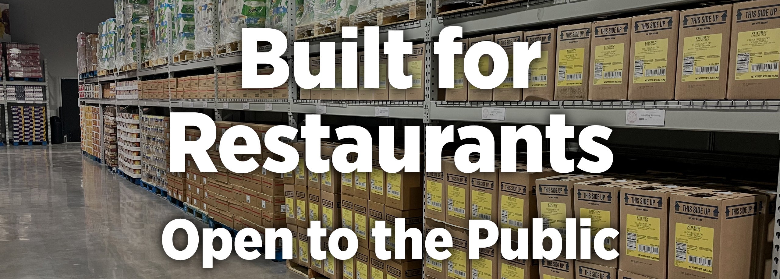 Built for Restaurants, Open to the Public