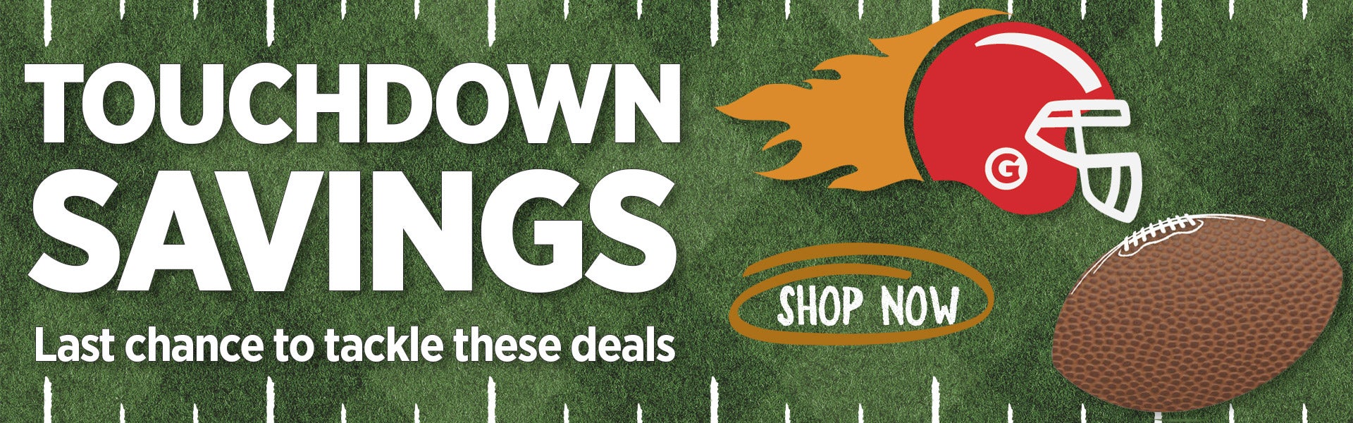 Touchdown Savings - Last Chance